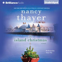 An Island Christmas: A Novel Audiobook, by Nancy Thayer