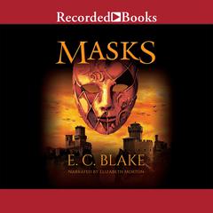 Masks Audiobook, by E. C. Blake