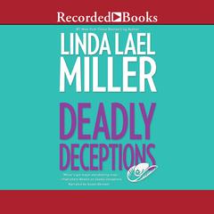 Deadly Deceptions Audiobook, by Linda Lael Miller