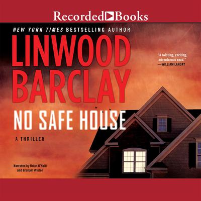 No Safe House Audiobook, by Linwood Barclay