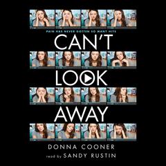 Cant Look Away Audiobook, by Donna Cooner