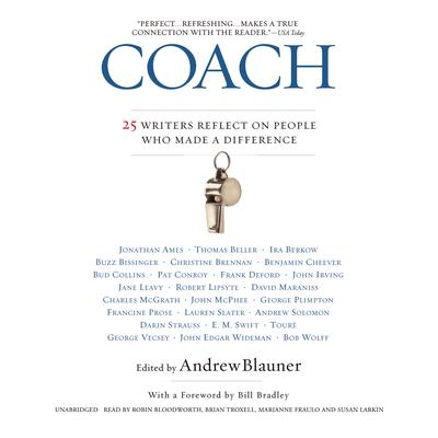 Coach: 25 Writers Reflect on People Who Made a Difference Audiobook, by Andrew Blauner