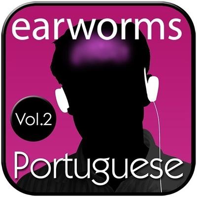 Rapid Portuguese, Vol. 2 Audiobook, by Earworms Learning
