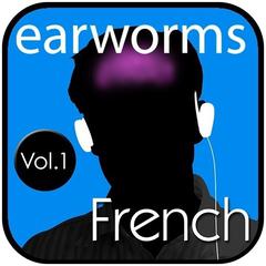 Rapid French, Vol. 1 Audiobook, by Earworms Learning