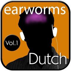 Rapid Dutch, Vol. 1 Audiobook, by Earworms Learning