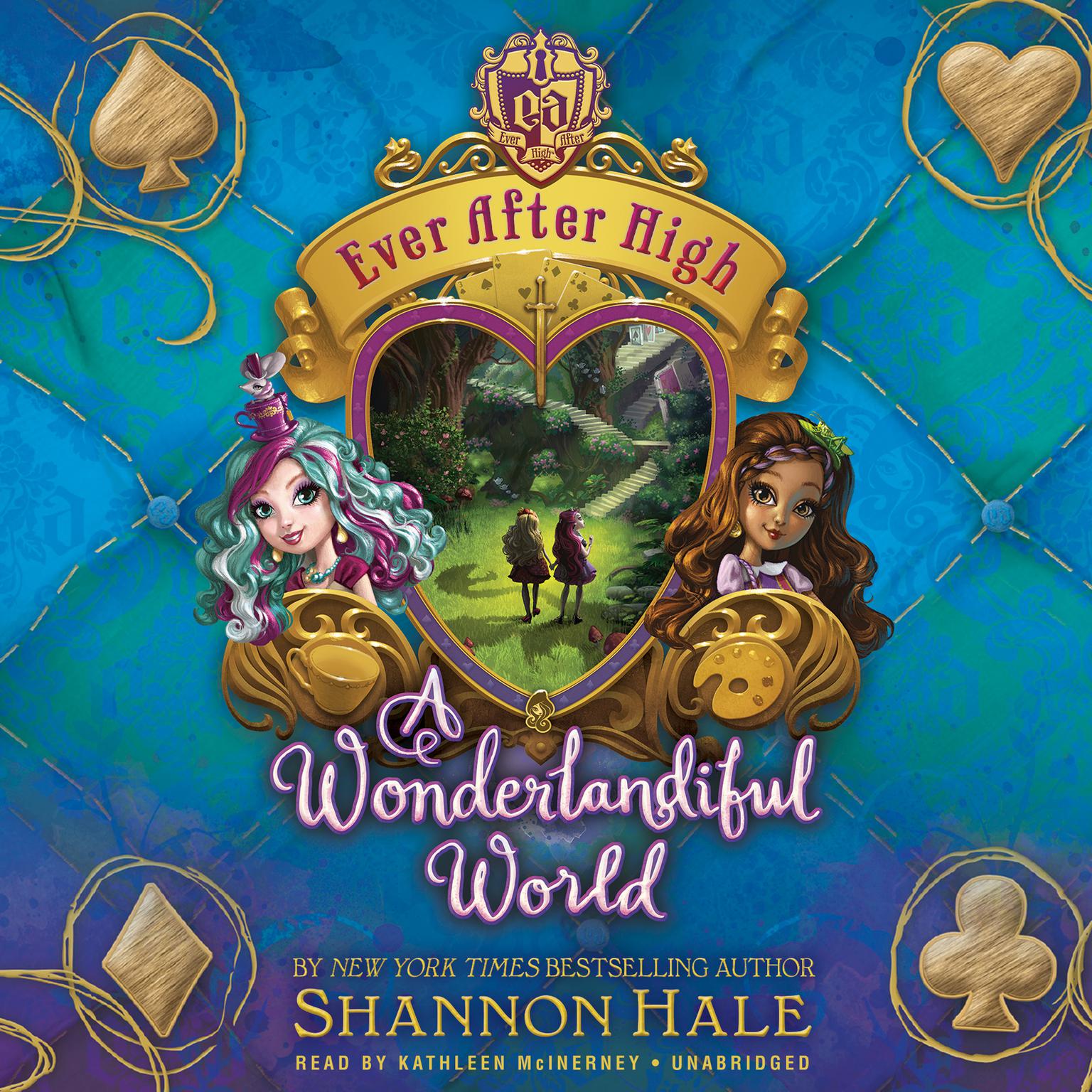 Ever After High: A Wonderlandiful World Audiobook, by Shannon Hale