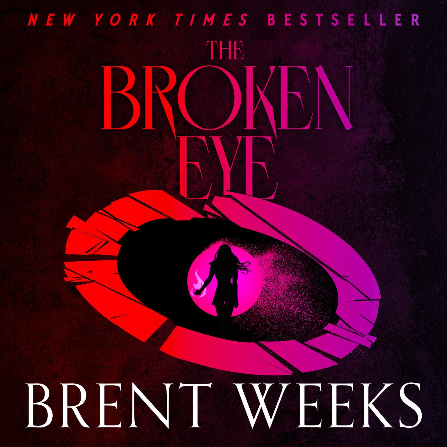 The Broken Eye Audiobook, by Brent Weeks