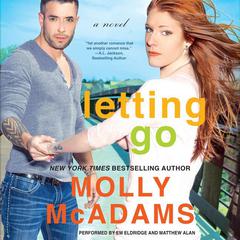 Letting Go: A Novel Audiobook, by Molly McAdams