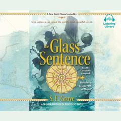 The Glass Sentence Audiobook, by S. E. Grove