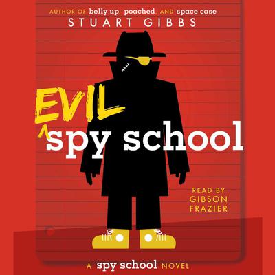 Evil Spy School Audiobook, by 