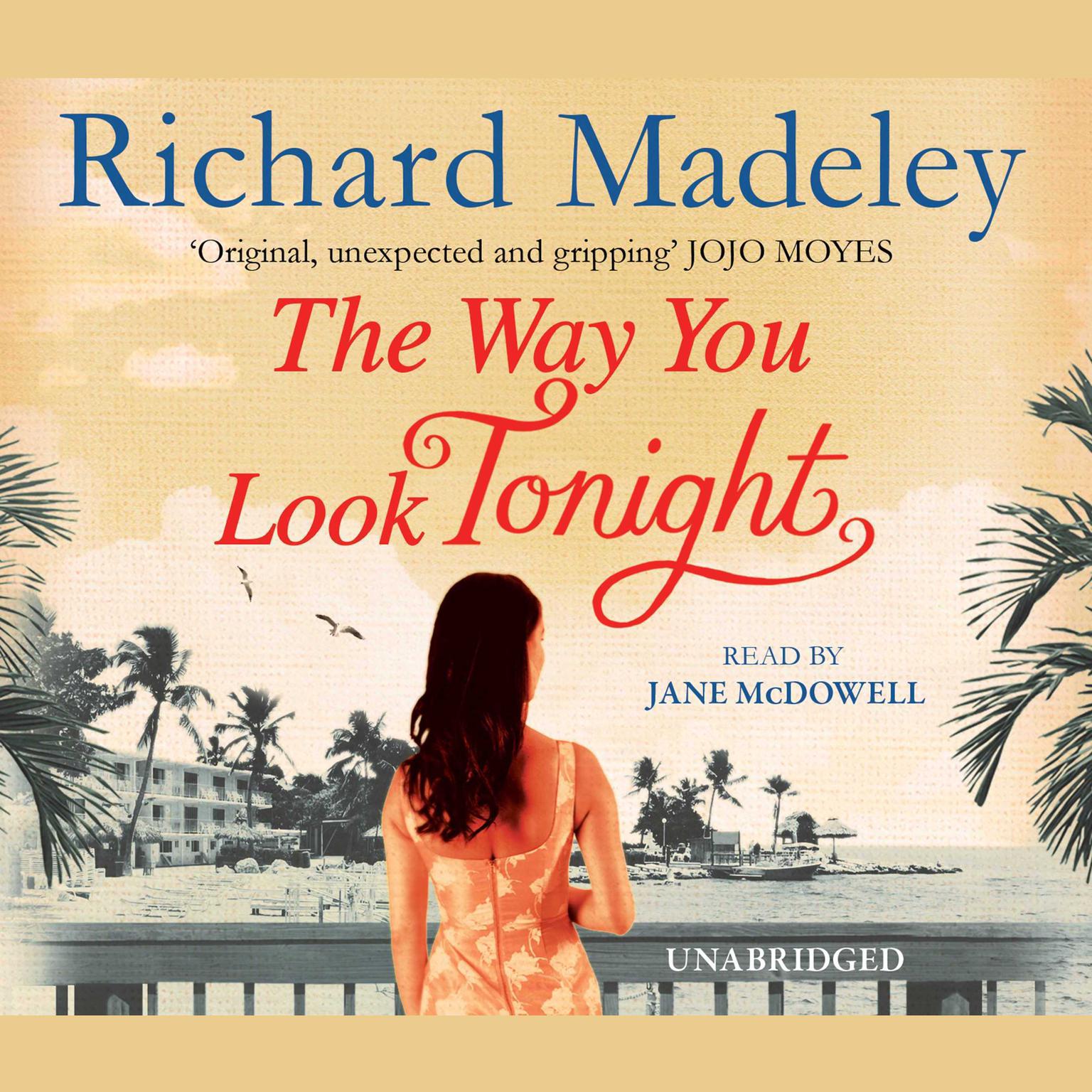 The Way You Look Tonight Audiobook, by Richard Madeley