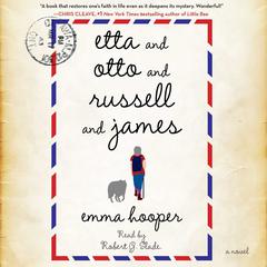 Etta and Otto and Russell and James: A Novel Audiobook, by Emma Hooper
