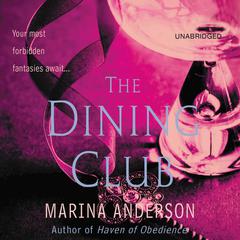 The Dining Club Audiobook, by Marina Anderson