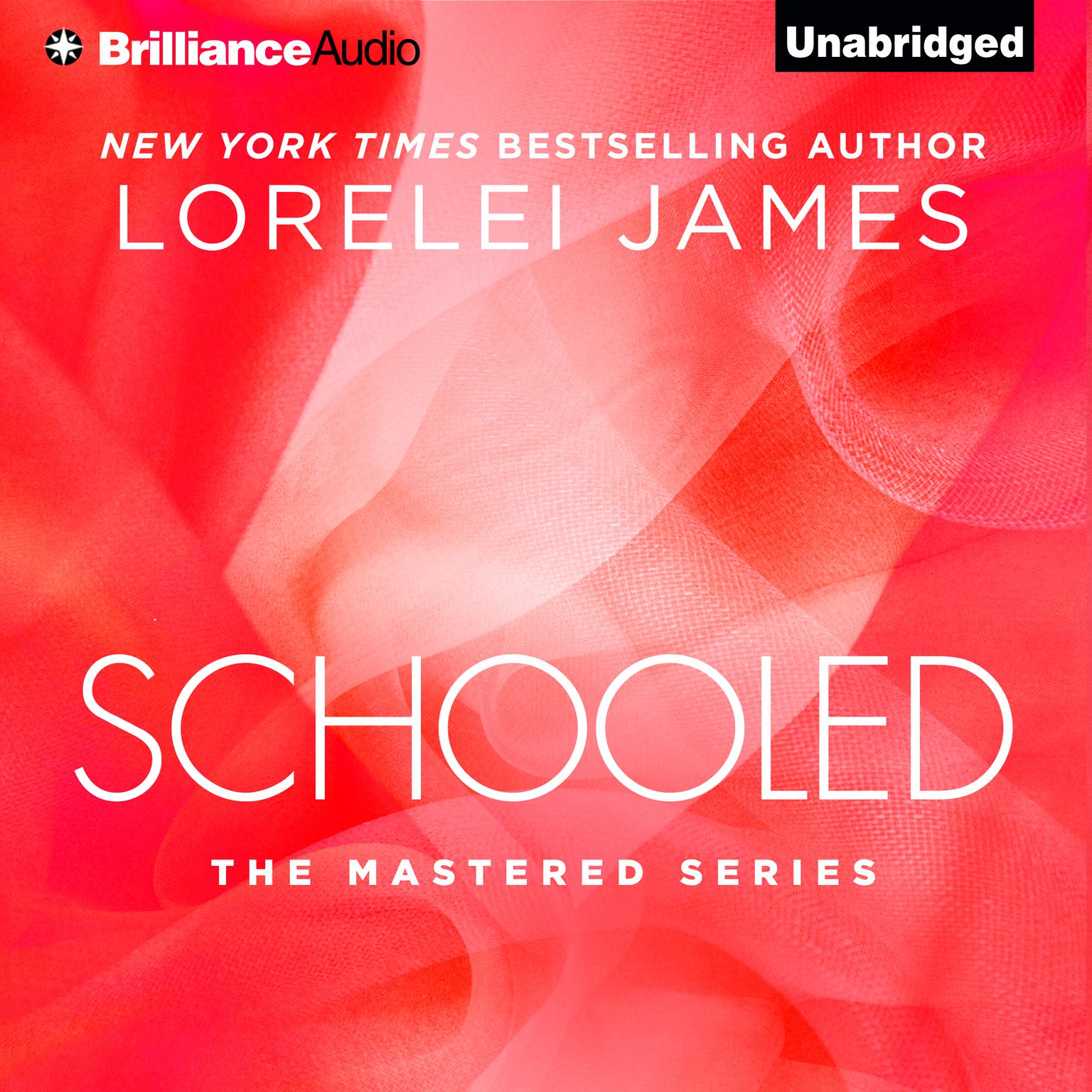 Schooled Audiobook, by Lorelei James