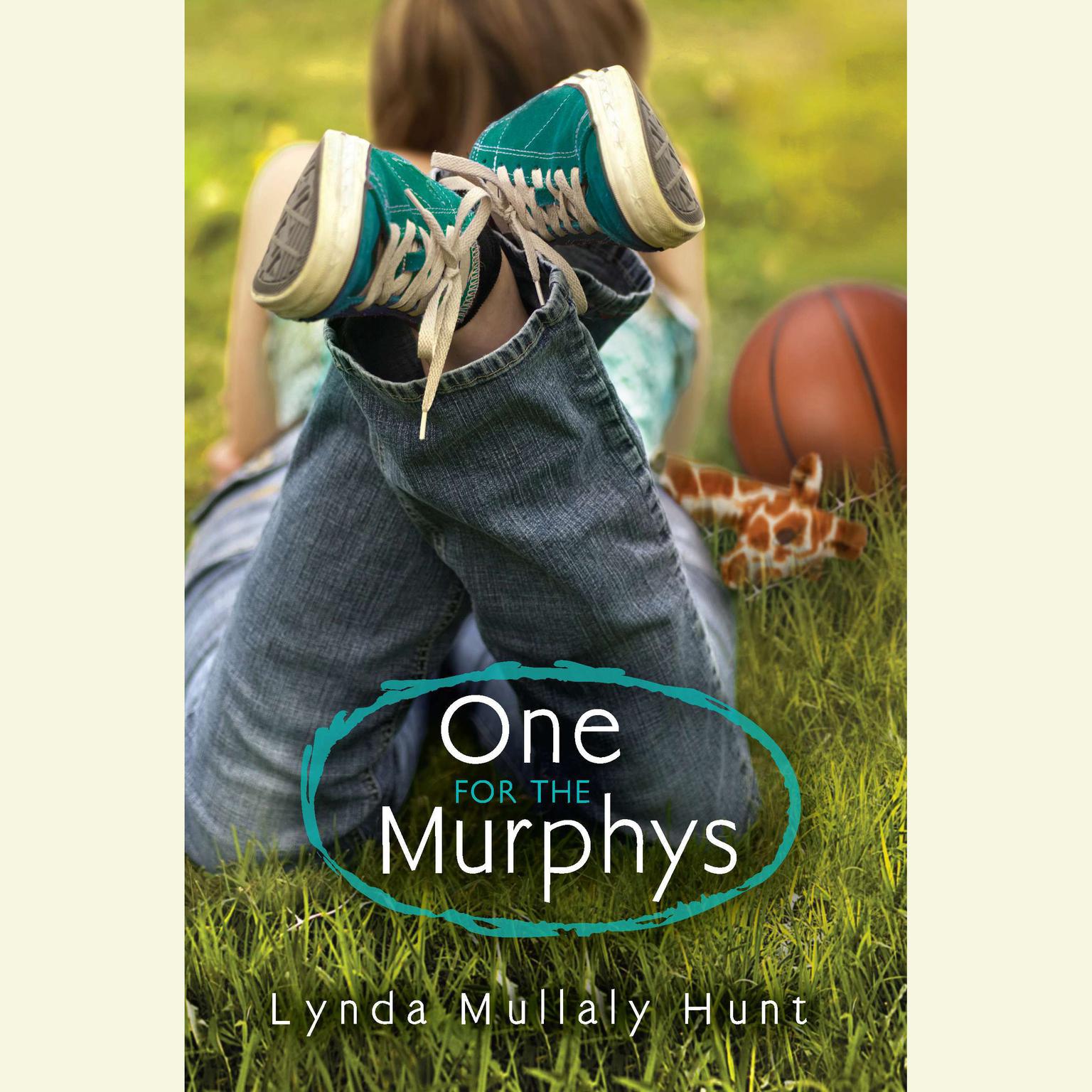 One for the Murphys Audiobook, by Lynda Mullaly Hunt