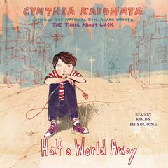 Half a World Away Audiobook, by Cynthia Kadohata