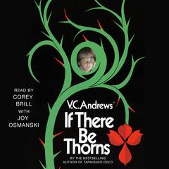 If There Be Thorns Audiobook, by V. C. Andrews