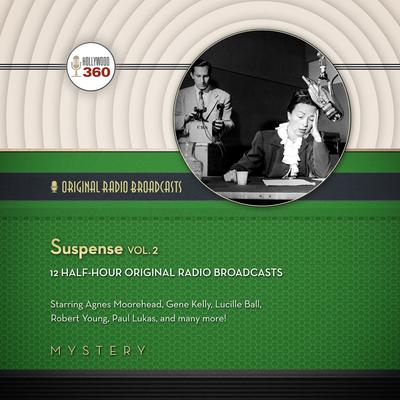 Suspense, Vol. 2 Audiobook, by Hollywood 360