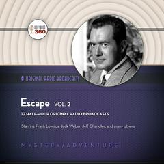 Escape, Vol. 2 Audiobook, by Hollywood 360