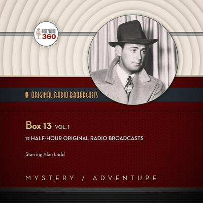 Box 13, Vol. 1 Audiobook, by Hollywood 360