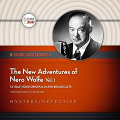 The New Adventures of Nero Wolfe, Vol. 1 Audiobook, by Hollywood 360