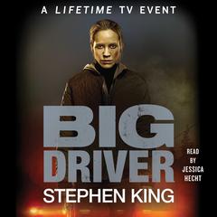 Big Driver Audiobook, by Stephen King