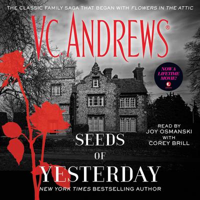 Seeds of Yesterday Audiobook, by V. C. Andrews