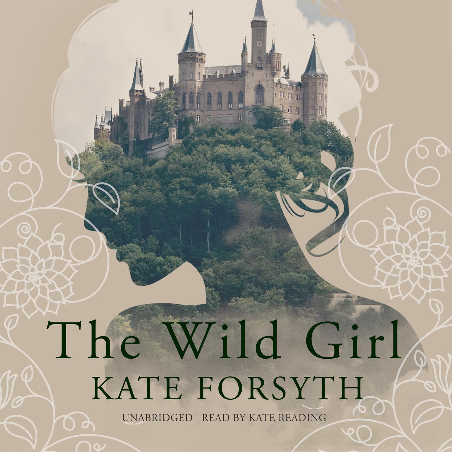 The Wild Girl Audiobook, by Kate Forsyth