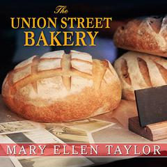 The Union Street Bakery Audiobook, by Mary Ellen Taylor