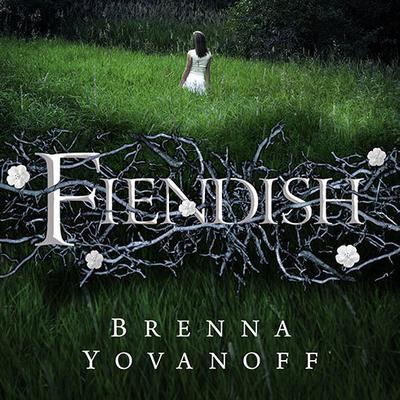 Fiendish Audiobook, by Brenna Yovanoff
