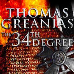 The 34th Degree: A Thriller Audiobook, by Thomas Greanias