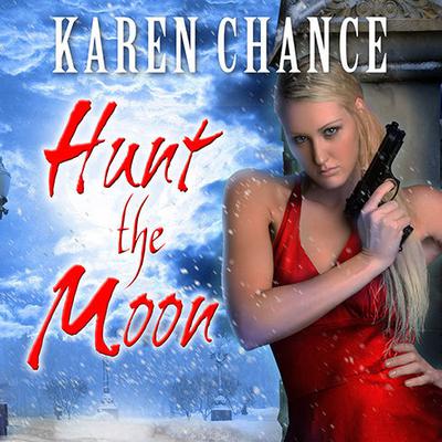 Hunt the Moon Audiobook, by Karen Chance
