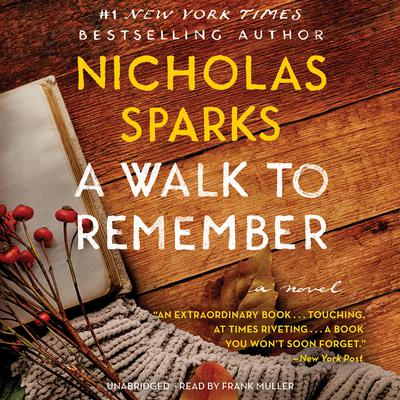 A Walk to Remember Audiobook, by 