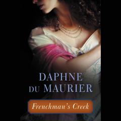 Frenchman's Creek Audiobook, by Daphne du Maurier