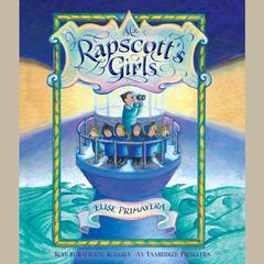 Ms. Rapscott's Girls Audiobook, by Elise Primavera