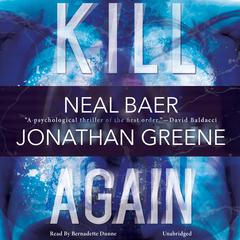 Kill Again Audiobook, by Neal Baer