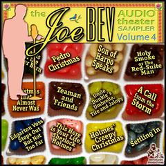 A Joe Bev Audio Theater Sampler, Vol. 4 Audiobook, by Joe Bevilacqua