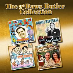 The 3rd Daws Butler Collection: Incredibly More from the Voice of Yogi Bear Audiobook, by Joe Bevilacqua