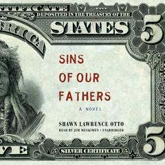 Sins of Our Fathers: A Novel Audiobook, by Shawn Lawrence Otto