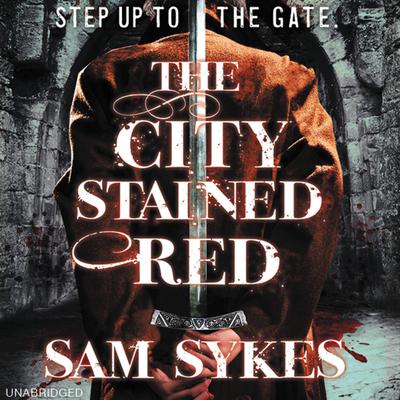 The City Stained Red Audiobook, by Sam Sykes