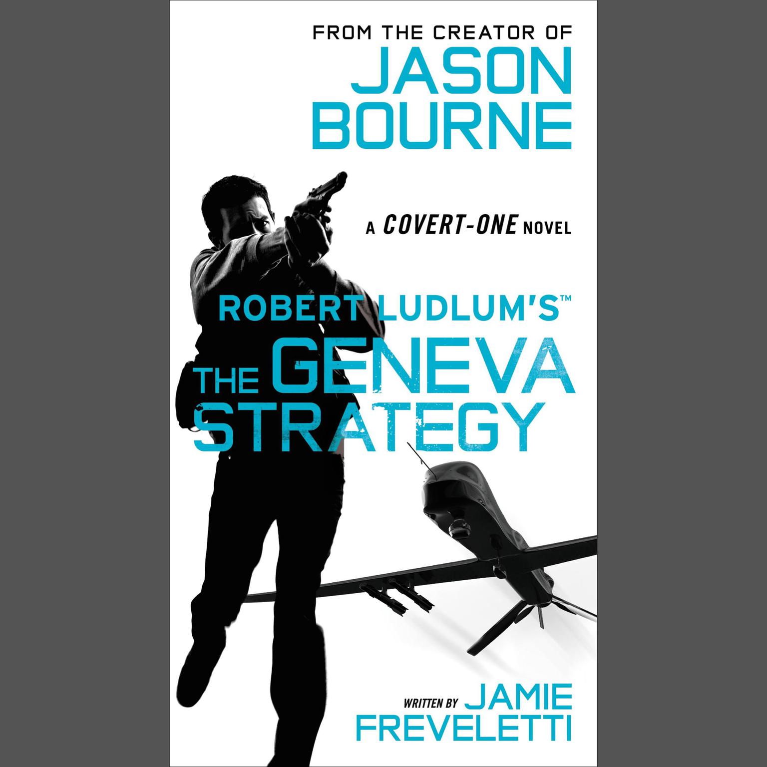 Robert Ludlums (TM) The Geneva Strategy Audiobook, by Jamie Freveletti