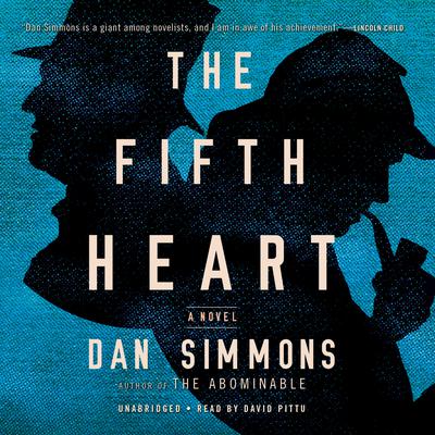 The Fifth Heart: A Novel Audiobook, by Dan Simmons