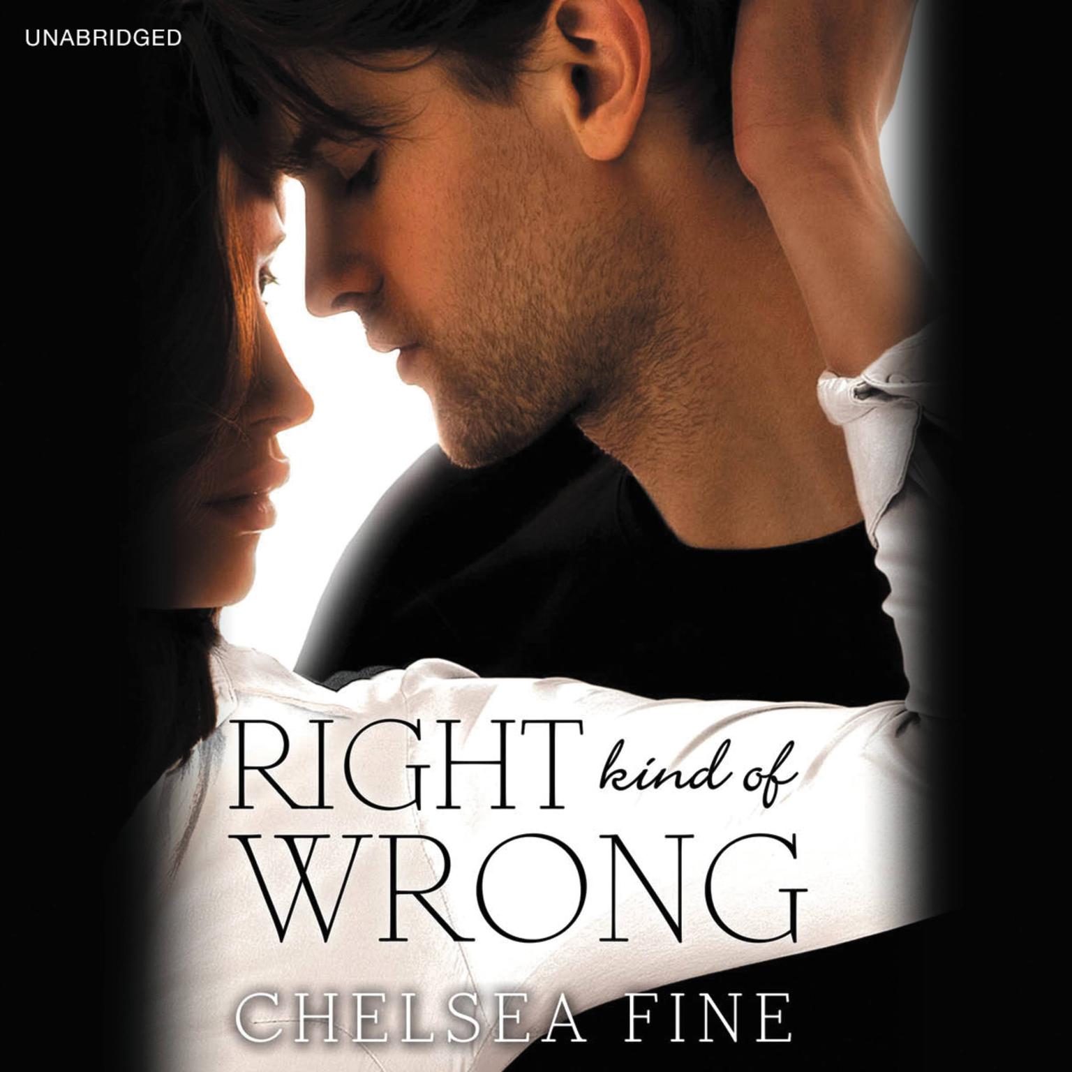Right Kind of Wrong Audiobook, by Chelsea Fine