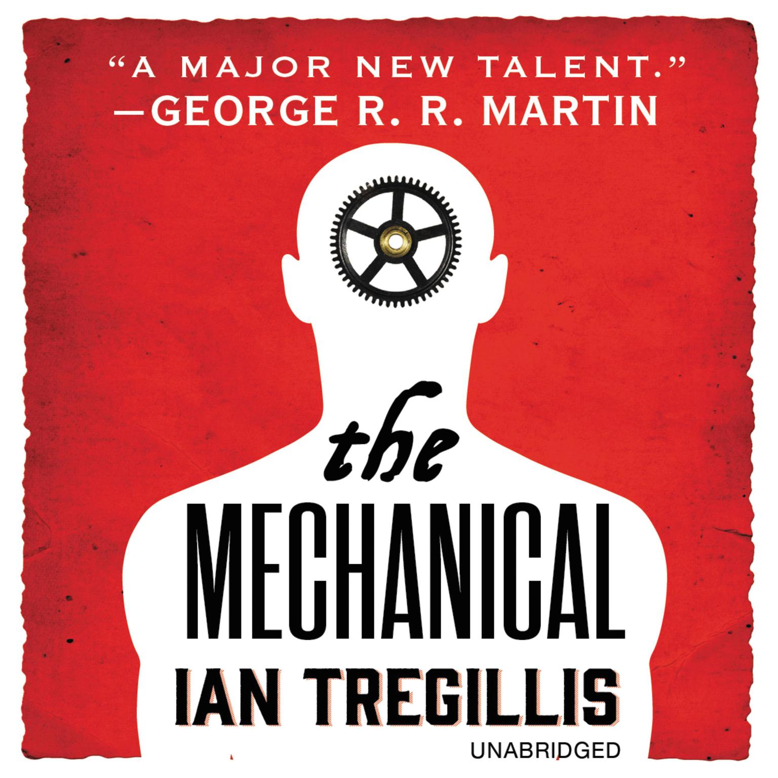 The Mechanical Audiobook, by Ian Tregillis