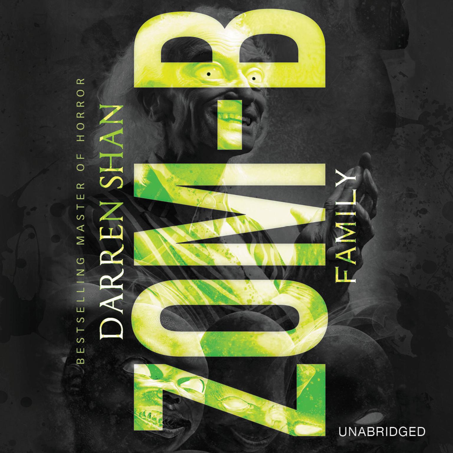 Zom-B Family Audiobook, by Darren Shan