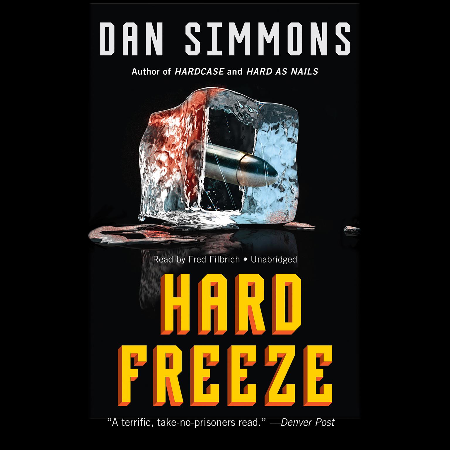 Hard Freeze Audiobook, by Dan Simmons