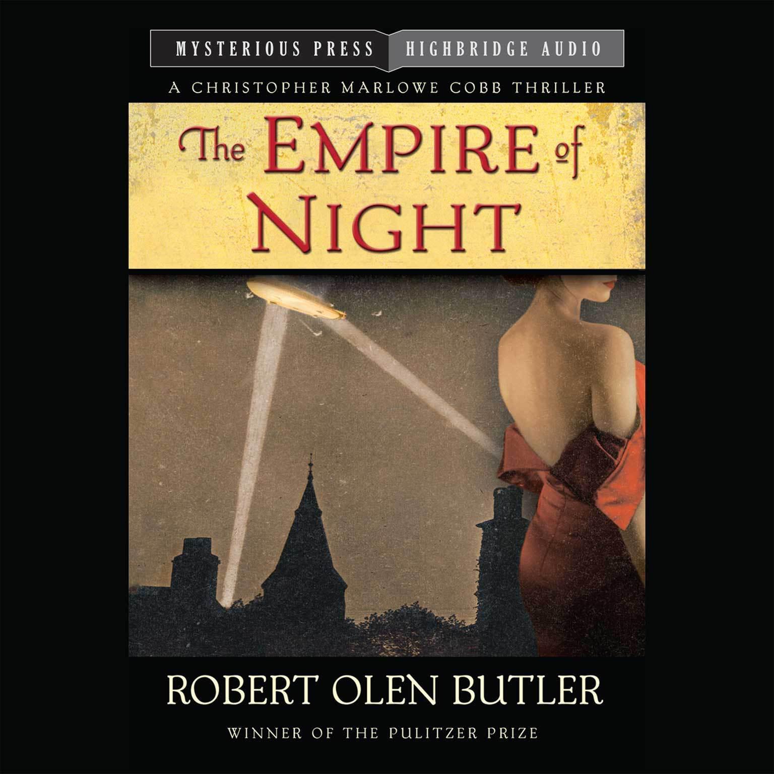 The Empire of Night: A Christopher Marlowe Cobb Thriller Audiobook, by Robert Olen Butler