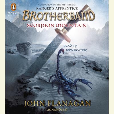 Scorpion Mountain Audiobook, by John Flanagan