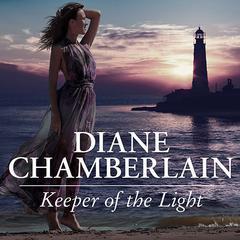 Keeper of the Light Audiobook, by Diane Chamberlain