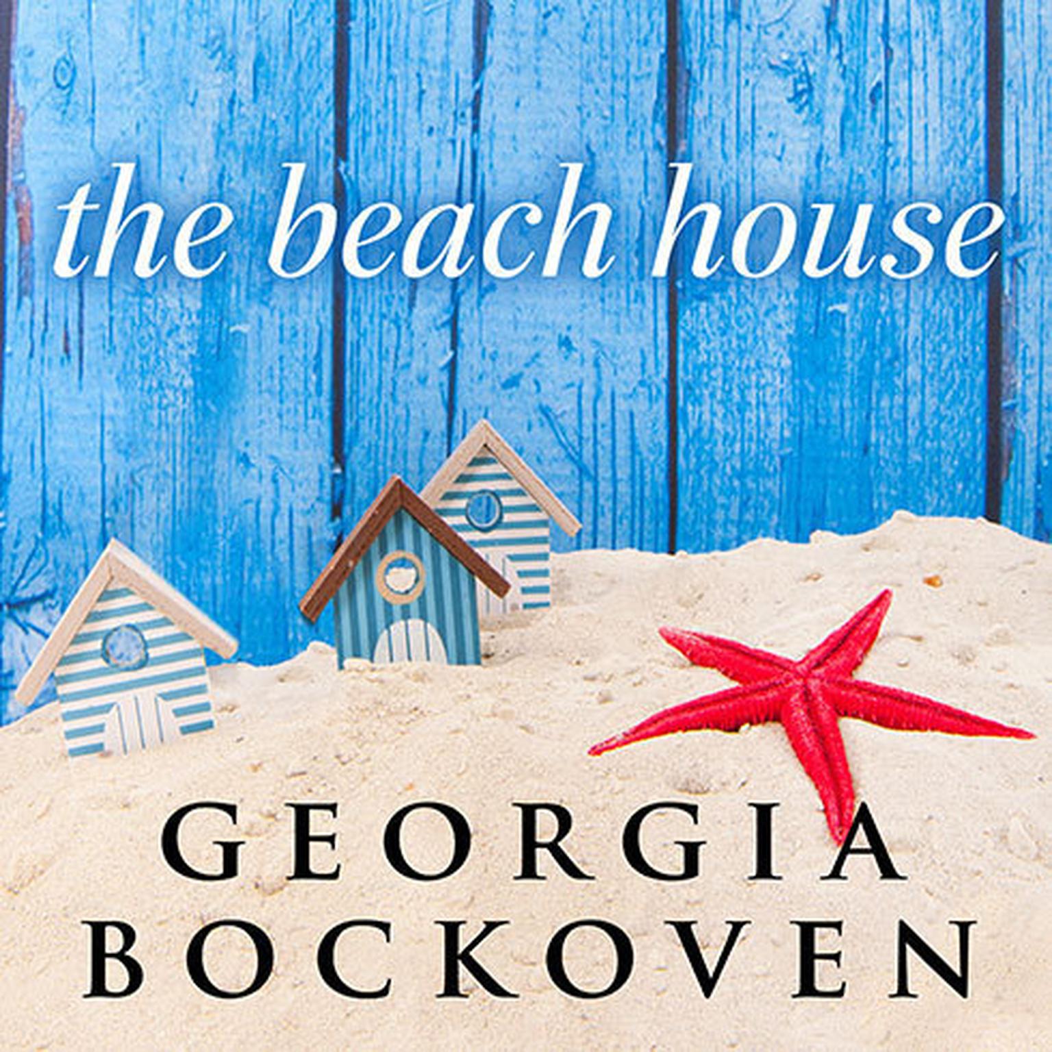 The Beach House Audiobook, by Georgia Bockoven